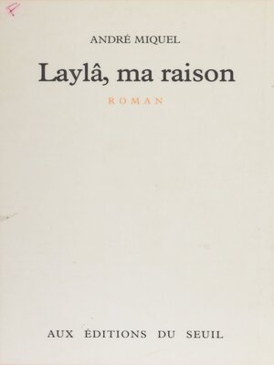 cover image of Laylâ, ma raison